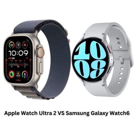 Apple Watch Ultra 2 vs Samsung Galaxy Watch6: A Comprehensive Comparison of Two Top Smartwatches