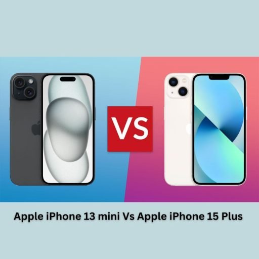 Apple iPhone 13 mini vs Apple iPhone 15 Plus: A Comparison of Smartphones