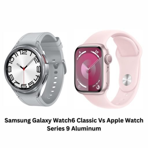 Samsung Galaxy Watch6 Classic vs Apple Watch Series 9 Aluminum: A Clash of Smartwatch Titan
