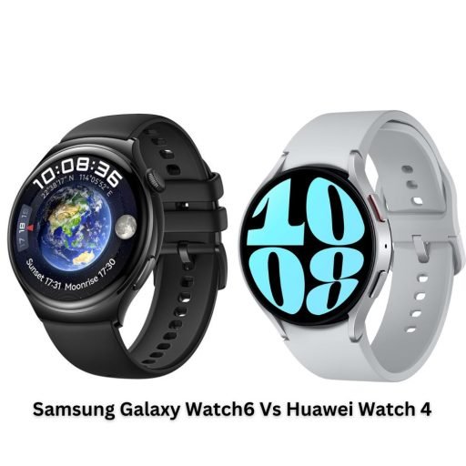 Samsung Galaxy Watch6 Vs Huawei Watch 4: A Comprehensive Comparison of Smartwatches